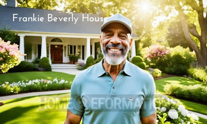 Frankie Beverly House